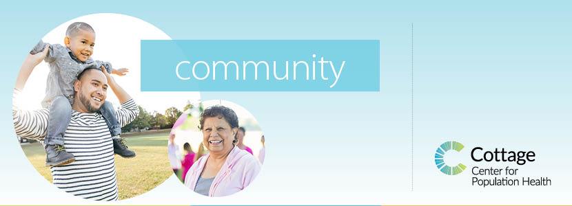 Graphic that says 'community' with photos of a man and his son and a senior woman